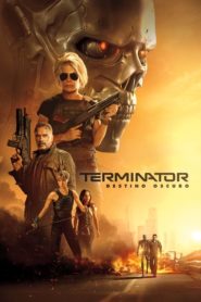 Terminator: Destino oscuro Ver Online