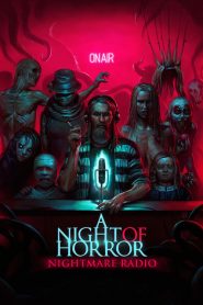 A Night of Horror: Nightmare Radio Ver Online