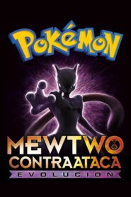 Pelisplay Pokémon: Mewtwo contraataca – Evolución 2019
