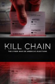 Kill Chain: The Cyber War on America’s Elections Online