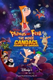 Phineas y Ferb, la película: Candace contra el Universo 2020