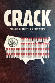 Crack Cocaína corrupción y conspiración
