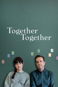 Together Together | Juntos pero separados