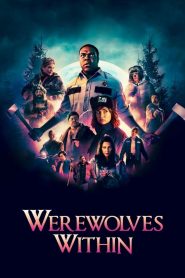 Werewolves Within (Un hombre lobo entre nosotros)